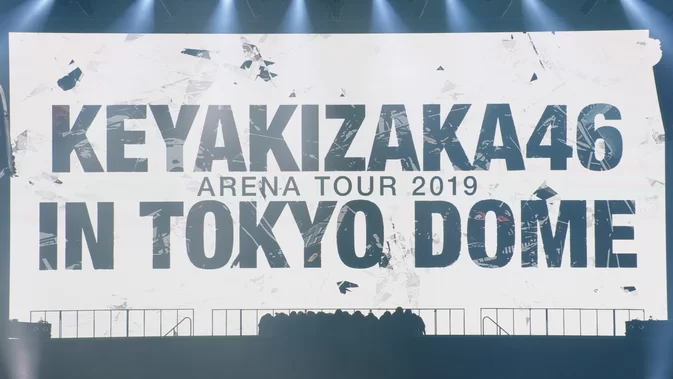 KEYAKIZAKA46 IN TOKYO DOME 欅坂46 LIVE at 東京ドーム ~ARENA TOUR 2019 FINAL~ 2020.01.29 [MKV/9.14GB BDRIP]