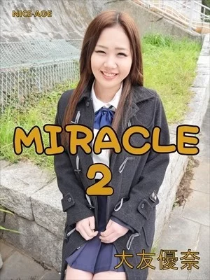 Cover for NMNS-015B 大友優奈 Yuna Otomo – Miracle 2 Blu-ray [MP4/7.04GB] 1080p